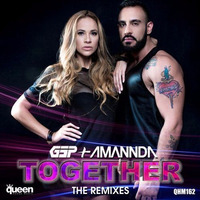 GSP &amp; Amannda - Together (Melodika Remix) SC by Melodika