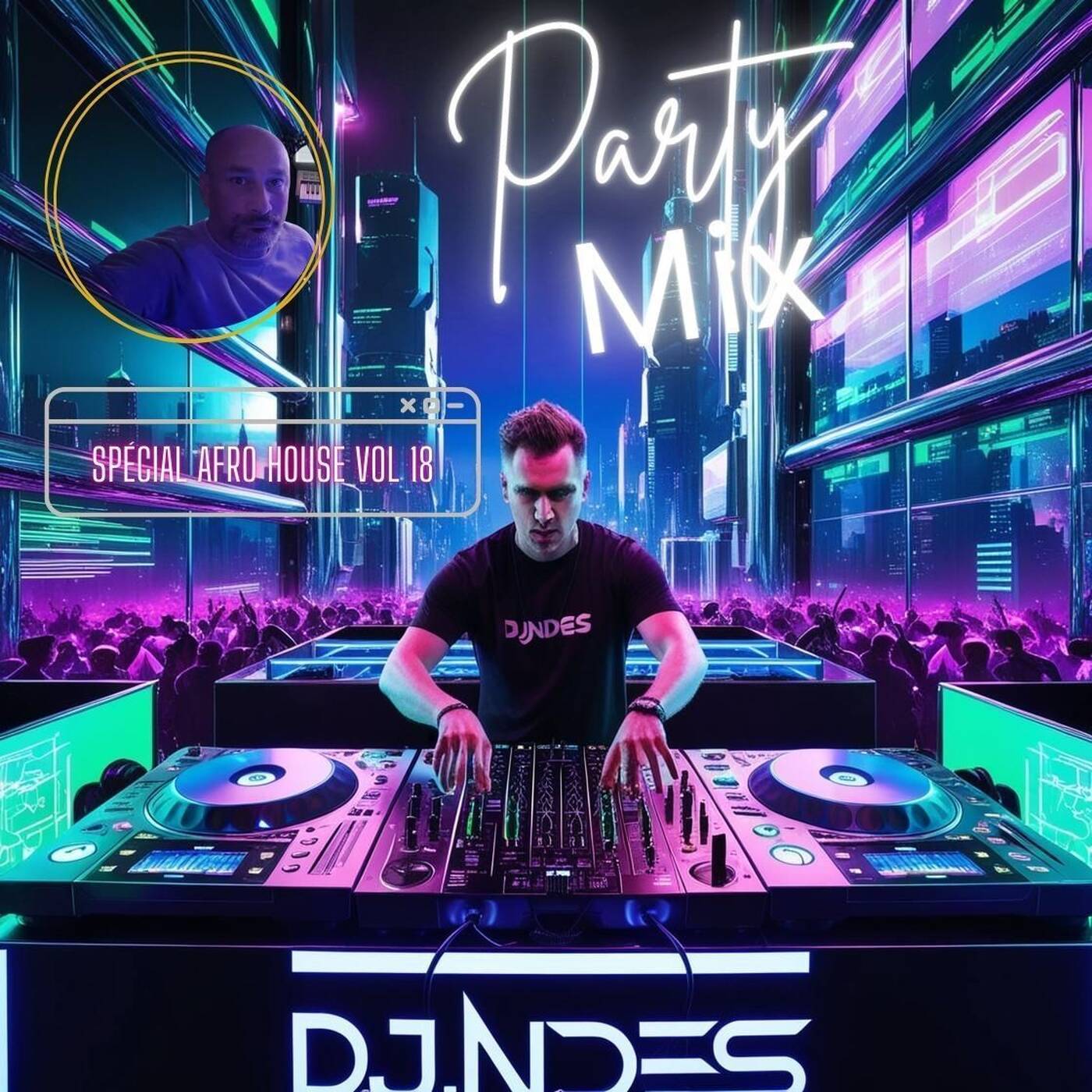 DjNdès Mix Live #75 ( Spécial Afro HouseVol 18  )