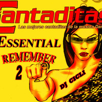Essential Cantaditas Remember 2 by Dj Cicli