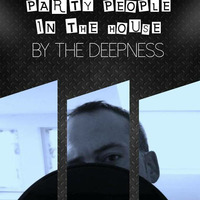 party people in the house 204 by THE DEEPNESS