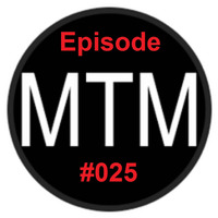 Music Therapy Management (MTM) Episode #025 by Pharm.G.