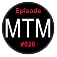 Music Therapy Management (MTM) Episode #026 by Pharm.G.