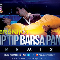Tip Tip Barsa Pani  (DJ Veronika Remix) - Mohra by DJ Veronika