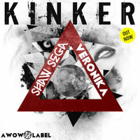Kinker - SHAW SEGA ft DJ VERONIKA by DJ Veronika