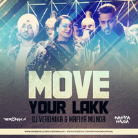 Move Your Lakk - Noor (DJ Veronika &amp; Mafiya Munda Remix) by DJ Veronika