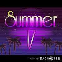 Magnetizer - Summer 17 Mix by Magnetizer