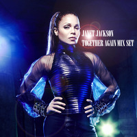 JANET JACKSON TOGETHER AGAIN MIX SET by GTOliver