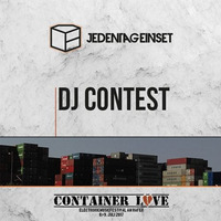 Home Alone – JedenTagEinSet X Container Love Festival DJ Contest by Home Alone