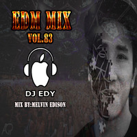 EDM MIX VOL.83-DJ EDY by DJ EDY