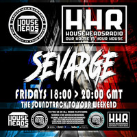 Sevarge - HouseHeadsRadio - 14.04.2017 by Sevarge