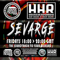 Sevarge - HouseHeadsRadio - 12.05.2017 by Sevarge