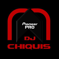 SET BEATPARTY -DJ CHIQUIS by DJ CHIQUIS /WEDDING&CLUB PROFESSIONAL  DJ