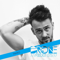 DRONE Podcast 072 - Tahko by Drone Existence