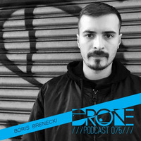 DRONE Podcast 075 - Boris Brenecki by Drone Existence