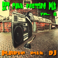 SET FUNK RASTEIRO MIX - VOL. II ( MÁRIO MIX DJ ) by Mário Mix Dj