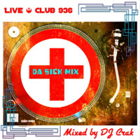 Da Sick Mix by Scott 'djcrak' Abshire