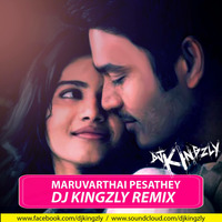 Maruvarthai - DJ Kingzly (9944548738) by DJ KINGZLY