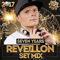 Seven Years (Reveillon Set Mix) by DJ-Andre Tadeusz