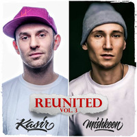 2017 DJ Kasir &amp; DJ Mishkeen - Reunited vol. 3 by DJ Kasir