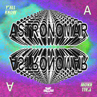 Astronomar - Wanna Do What (A-Mac remix) by A-Mac