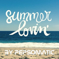 Summer lovin by Pepsomatic