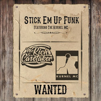 Stick Em Up Funk by Mister Rich
