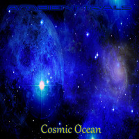 Cosmic Ocean by Ambient Trails