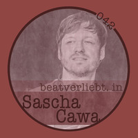 beatverliebt. in Sascha Cawa | 042 by beatverliebt.