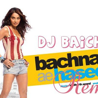 Bachna Ae Haseeno Teaser (Privet Remix)- Dj Baichun by DJ Baichun