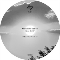Rave On (Sisko Electrofanatik Remix) by Alessandro Spaiani