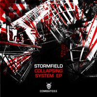 Stormfield - Collapsing System E.P. by combatrecordings