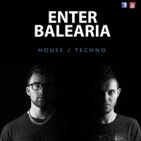 Enter Balearia Podcast Volume 7 Mixed By DJ Brady by DJ Brady