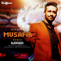 Atif Aslam - Musafir (Remix) DJ Upendra RaX by  Upendra RaX