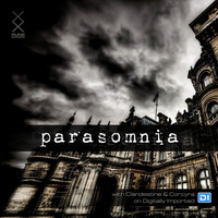 Parasomnia 013 with Clandestine &amp; Corcyra on DI.FM(4.20.2017) by Corcyra