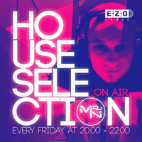 House Selection On Air Mix by DJ MN #87 / EZG Radio Show 24.02.02017 by Mateusz MN Nykiel