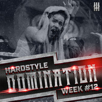 Rayzar - Hardstyle Domination 2k17 #012 by Rayzar