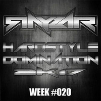 Rayzar - Hardstyle Domination 2K17 Week #020 by Rayzar