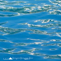 W▲hrheit ☵ Wasser (2011) by Σ－Γ－D－L－I－N－G