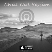 Zoltan Biro - Chill Out Session 245 by Zoltan Biro