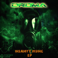 DROMA - Insanity Rising (clip) by Intaface Audio