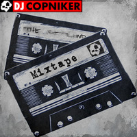 Dj Copniker MIX TAPE - XTC Drive by Dj Copniker