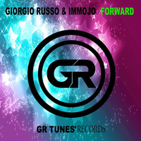 Giorgio Russo & Immojo - Forward (Preview Mix) by GR TUNES RECORDS