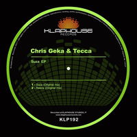 Chris Geka &amp; Tecca - Suza (Original Mix) by Chris Gekä