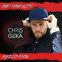 One Hour With Chris Geka #166 Guest Dj Sted-E &amp; Hybrid Heights by Chris Gekä