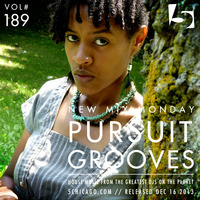 Pursuit Grooves: New Mix Monday vol 189 by 5 Magazine