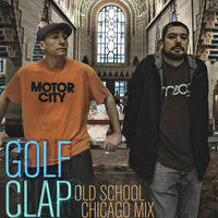 Golf Clap: Old School Chicago House Mix by 5 Magazine