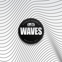 Carlos Mazurek - Waves (Original Mix) [DEMO CUT] by Carlos Mazurek