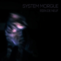 Asile by System Morgue