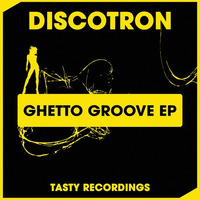 Discotron - Keepin' It Ghetto (Original Mix) by Audio Jacker