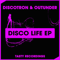 Discotron & Outunder - Disco Life (Original Mix) by Audio Jacker